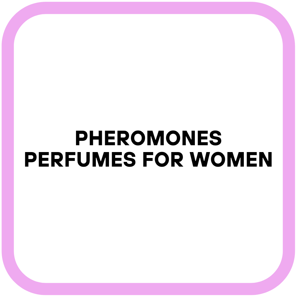 Pheromones Perfumes for Women
