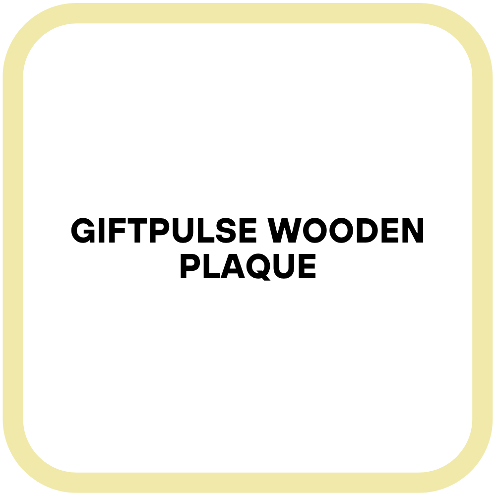 GIFTPULSE Wooden Plaque