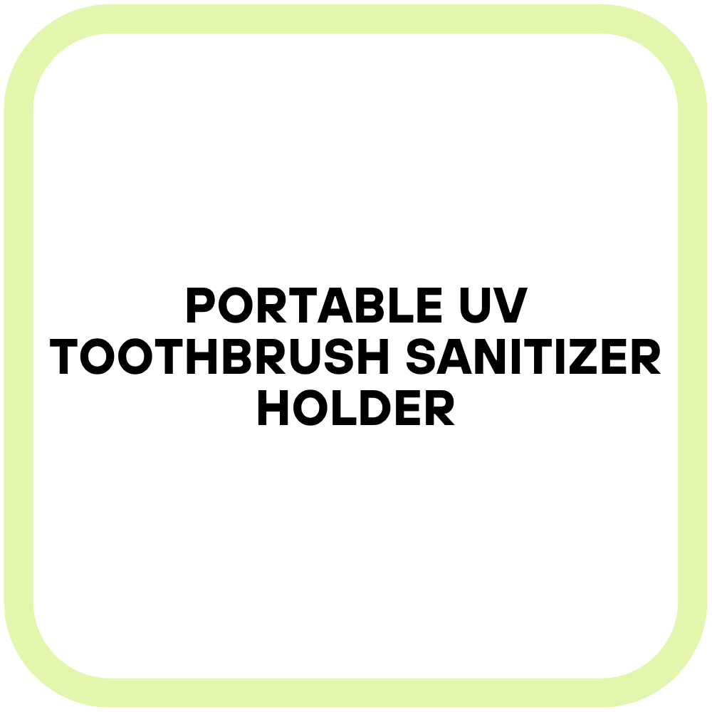 Portable UV Toothbrush Sanitizer Holder