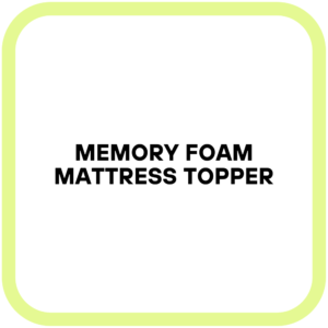 Memory Foam Mattress Topper