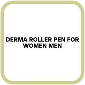 Derma Roller Pen for Women Men