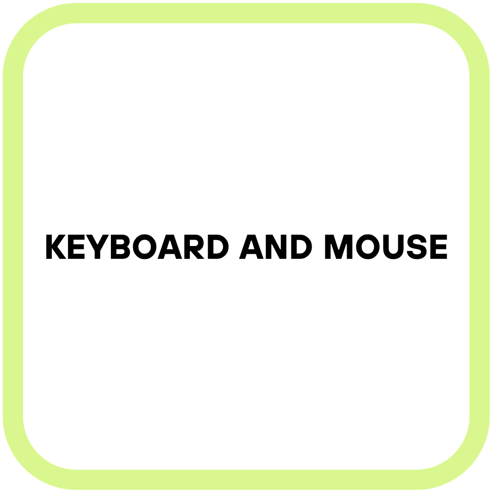 Keyboard and Mouse