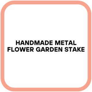 Handmade Metal Flower Garden Stake