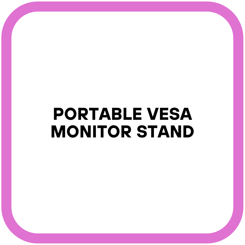 Portable VESA Monitor Stand