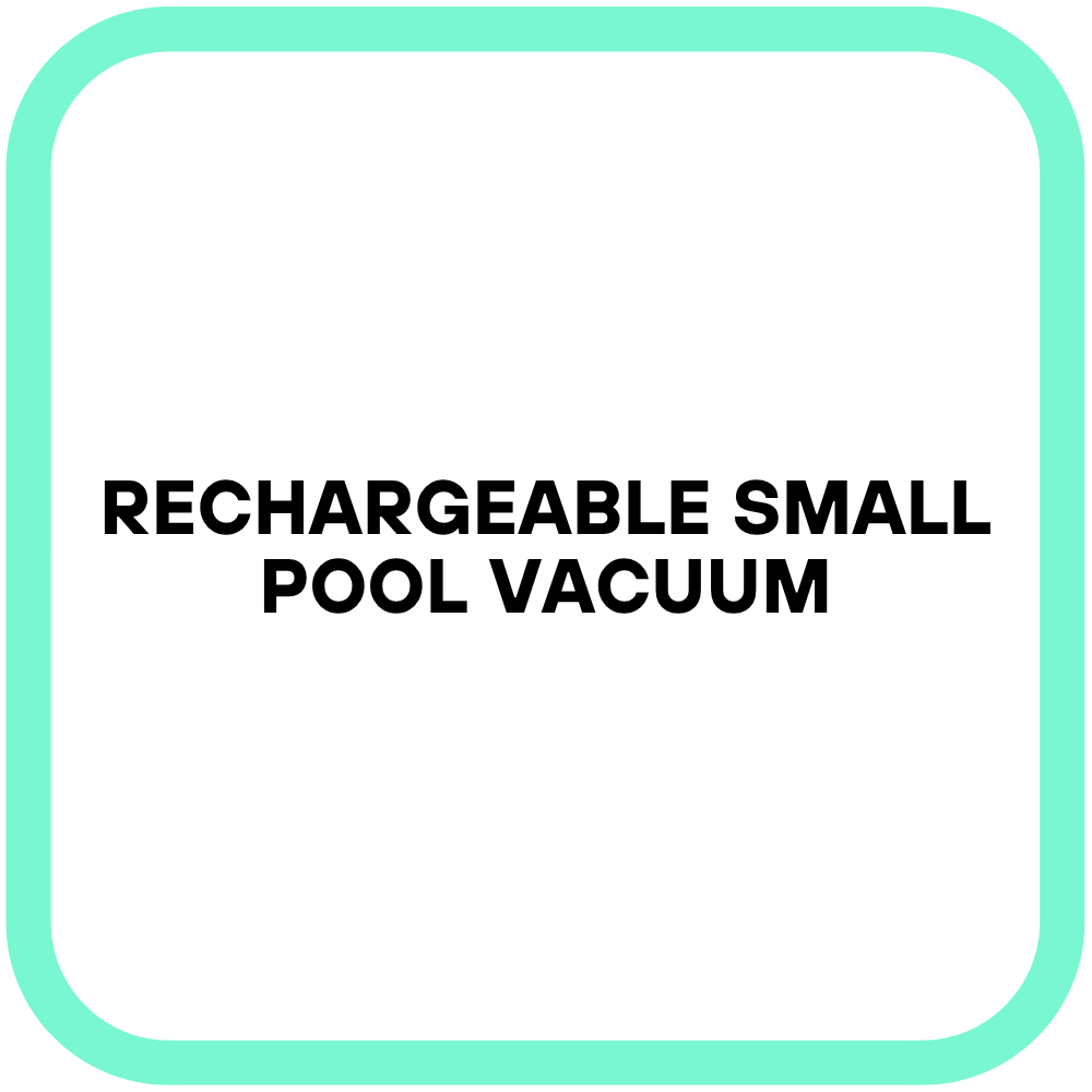 Rechargeable Small Pool Vacuum