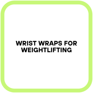 Wrist Wraps for Weightlifting