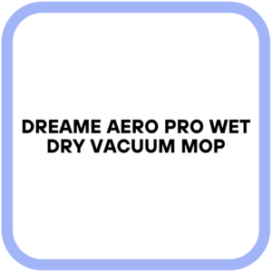 DREAME Aero Pro Wet Dry Vacuum Mop