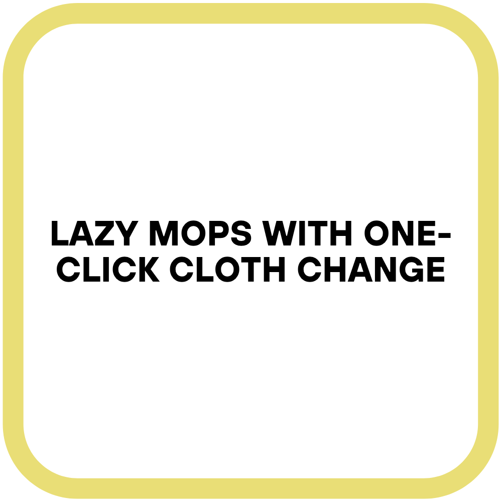 Lazy Mops with One-Click Cloth Change