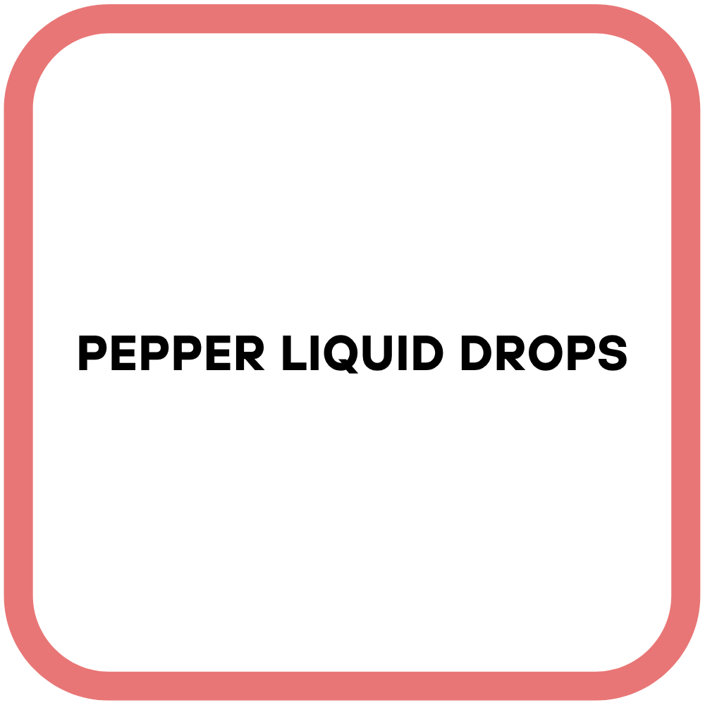 Pepper Liquid Drops