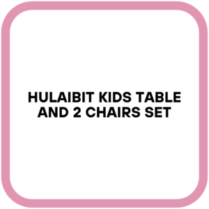 Hulaibit Kids Table and 2 Chairs Set