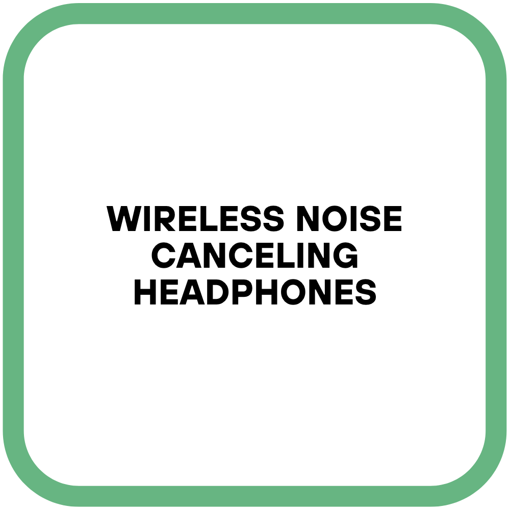 Wireless Noise Canceling Headphones