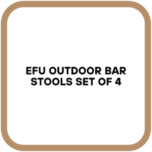 EFU Outdoor Bar Stools Set of 4