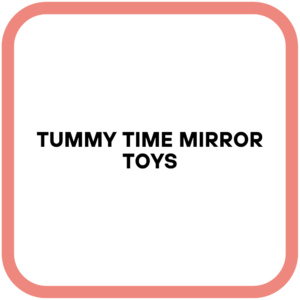 Tummy Time Mirror Toys