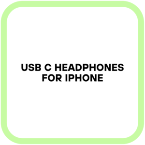 USB C Headphones for iPhone