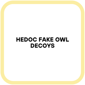 Hedoc Fake Owl Decoys