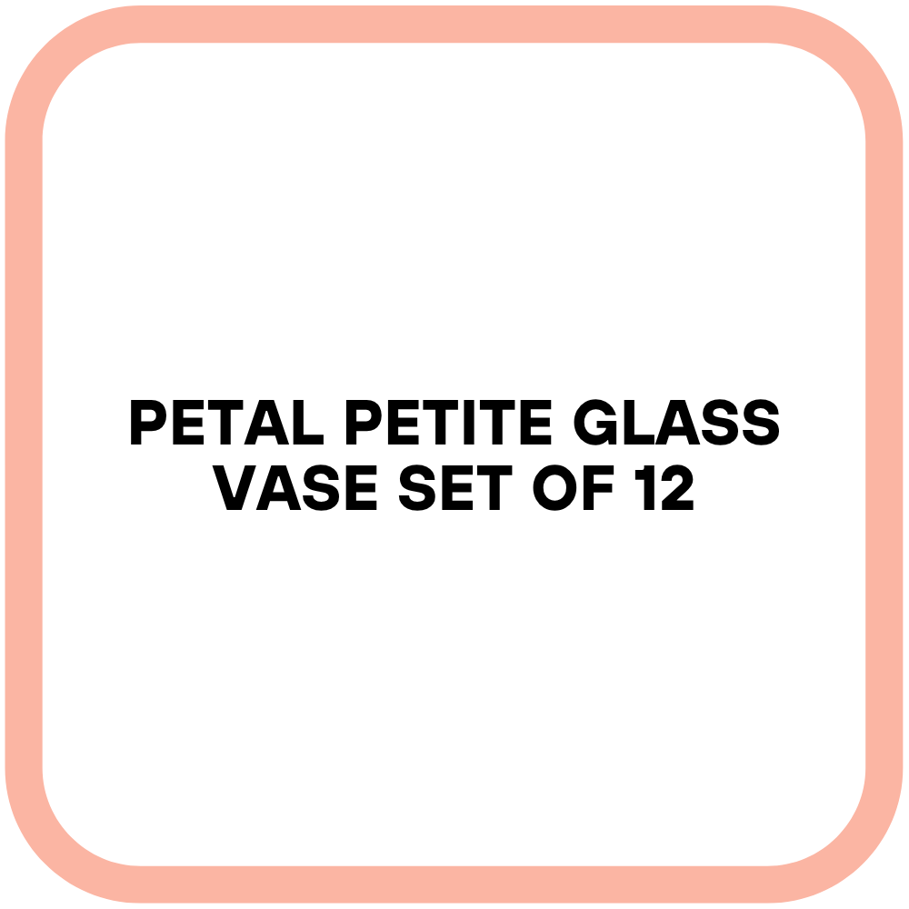 Petal Petite Glass Vase Set of 12