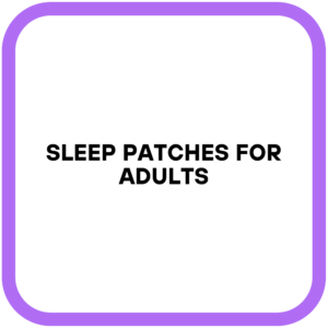 Sleep Patches for Adults