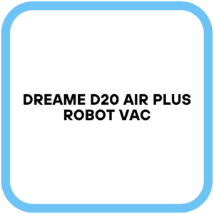 DREAME D20 Air Plus Robot Vac