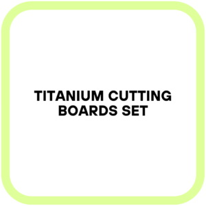 Titanium Cutting Boards Set
