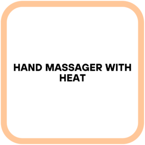 Hand Massager with Heat