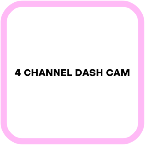4 Channel Dash Cam