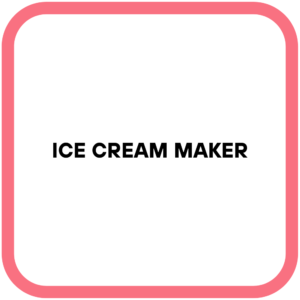 Ice Cream Maker