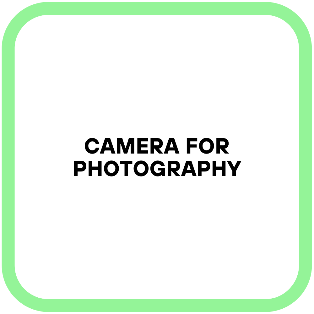 Camera For Photography