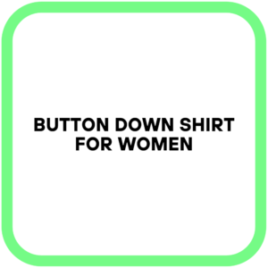 Button Down Shirt for Women