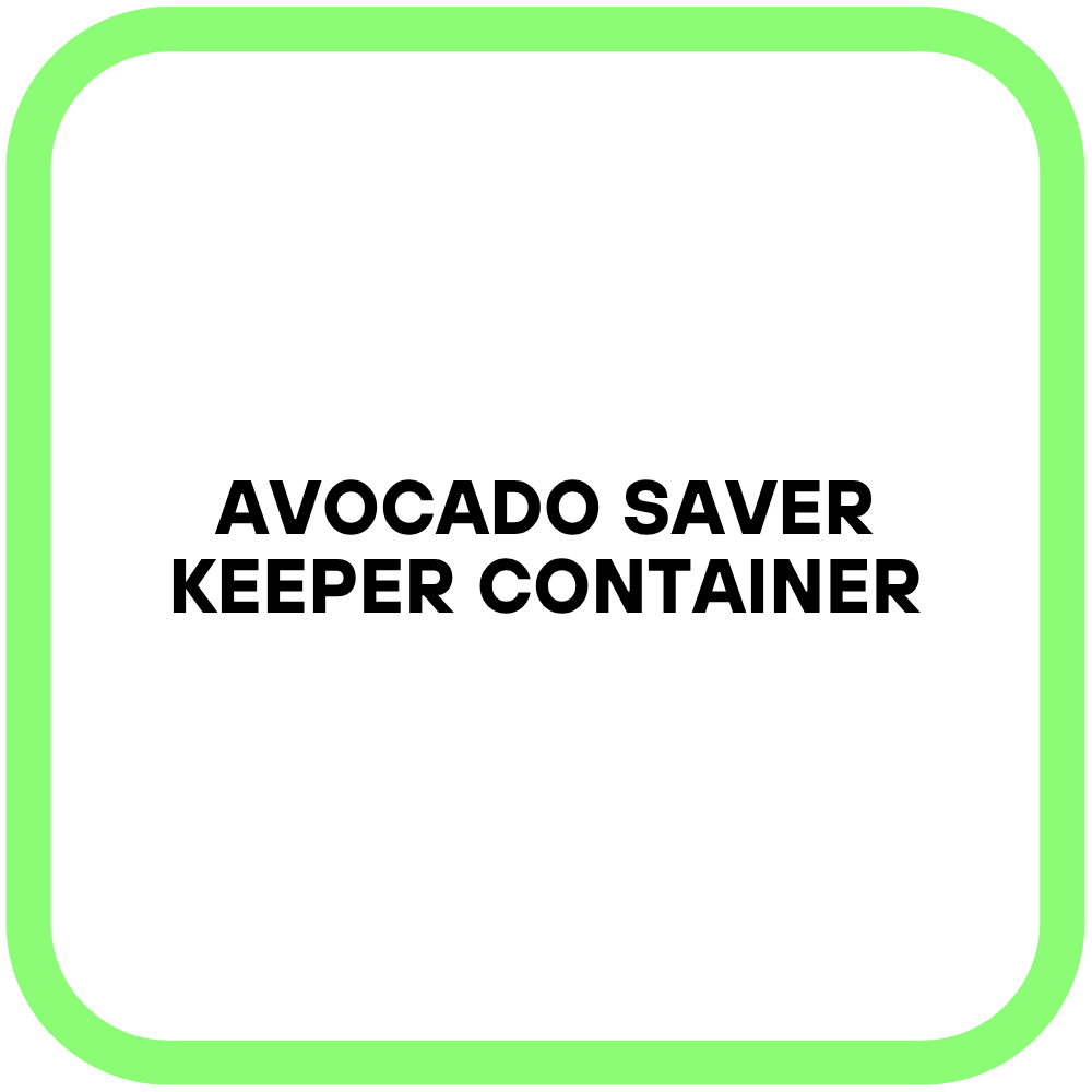 Avocado Saver Keeper Container