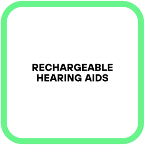 Rechargeable Hearing Aids