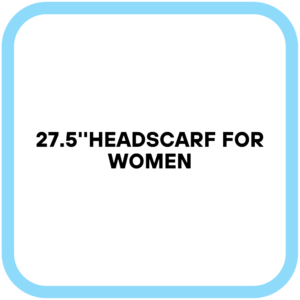 27.5''Headscarf for Women