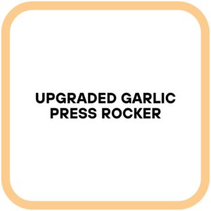 Upgraded Garlic Press Rocker