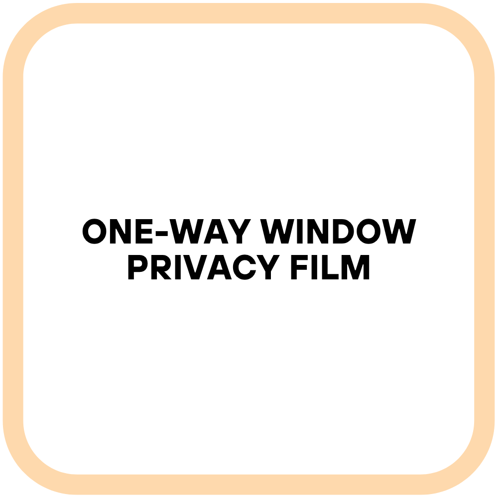 One-Way Window Privacy Film
