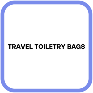 Travel Toiletry Bags