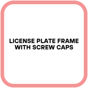 License Plate Frame with Screw Caps