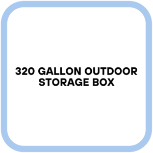 320 Gallon Outdoor Storage Box