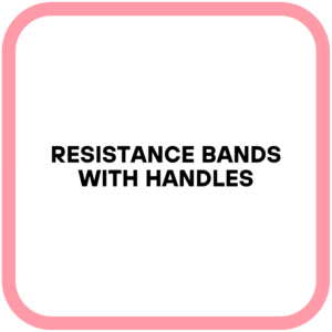 Resistance Bands with Handles