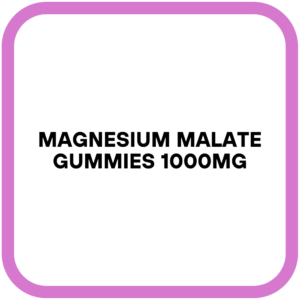 Magnesium Malate Gummies 1000mg