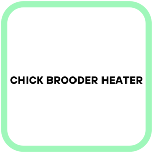 Chick Brooder Heater