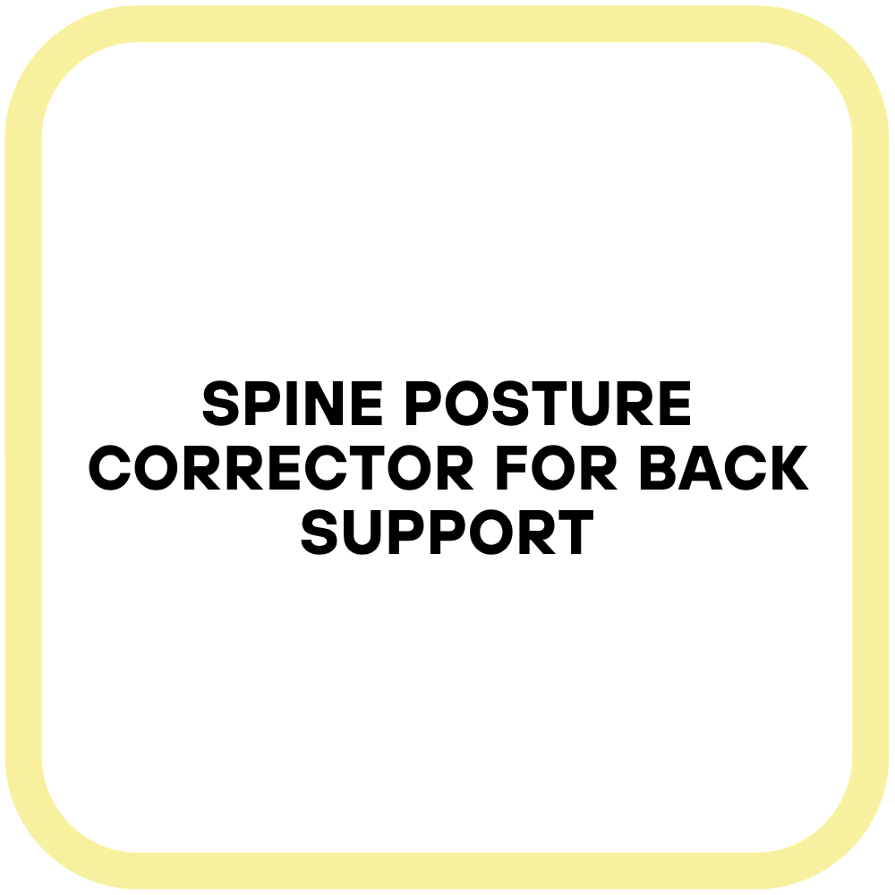 Spine Posture Corrector for Back Support