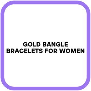 Gold Bangle Bracelets for Women