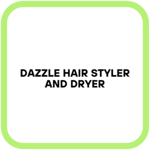 Dazzle Hair Styler and Dryer