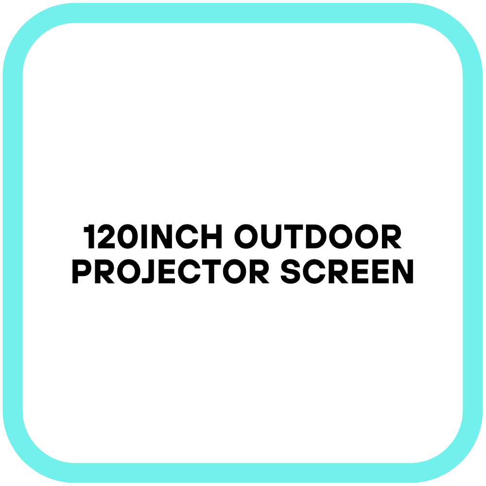 120inch Outdoor Projector Screen