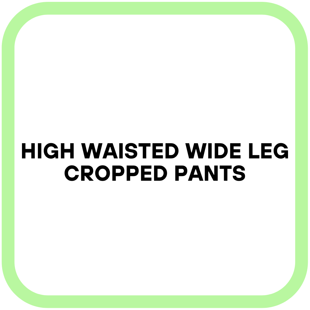 High Waisted Wide Leg Cropped Pants