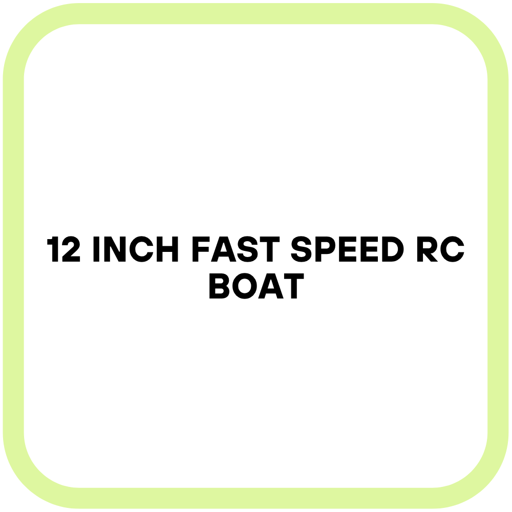 12 inch Fast Speed RC Boat