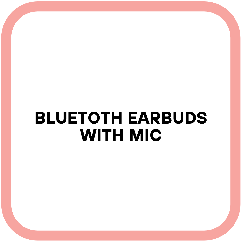 Bluetoth Earbuds with Mic