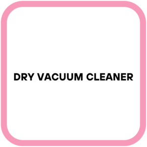 Dry Vacuum Cleaner