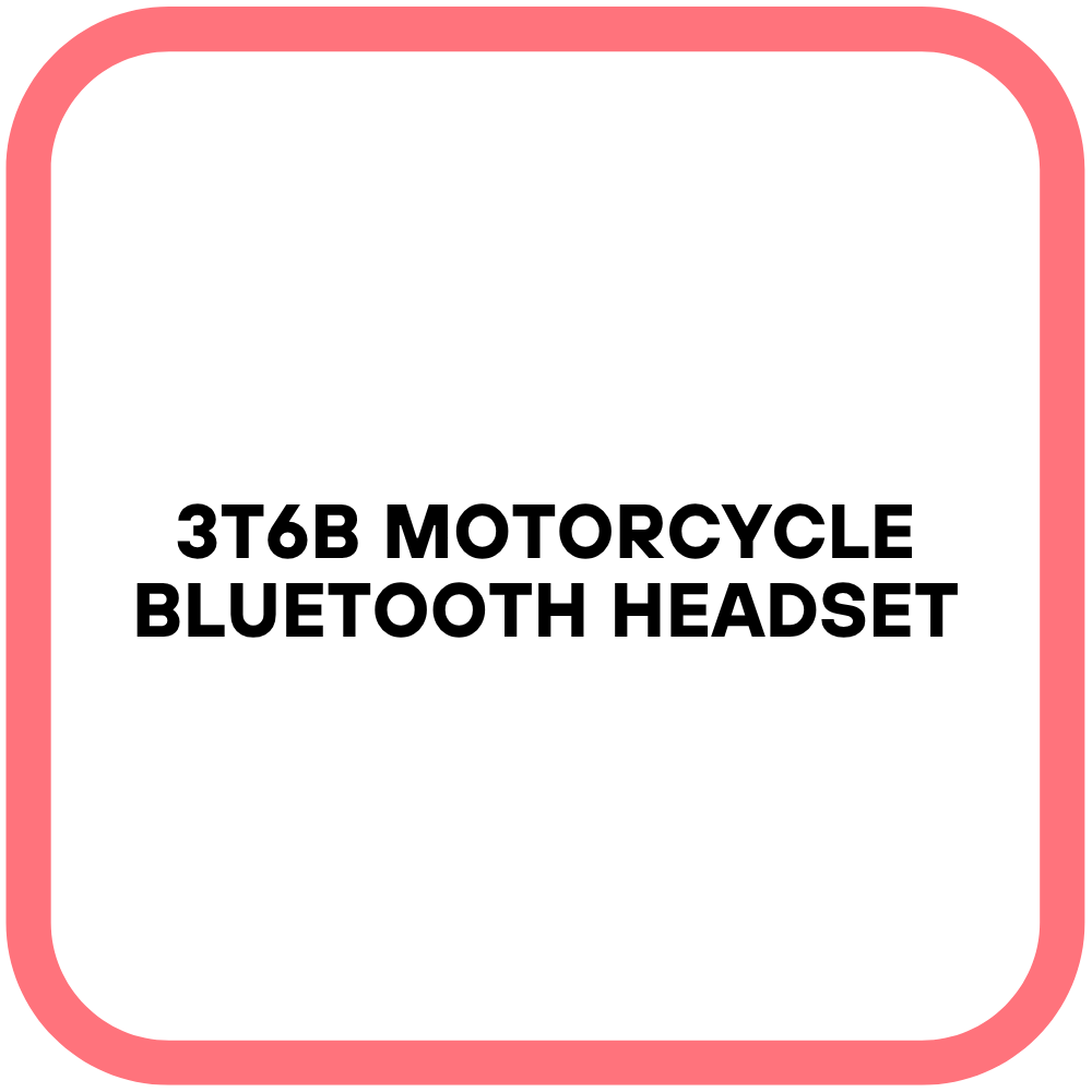 3T6B Motorcycle Bluetooth Headset