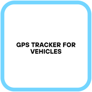 GPS Tracker for Vehicles