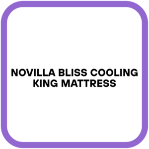 Novilla Bliss Cooling King Mattress